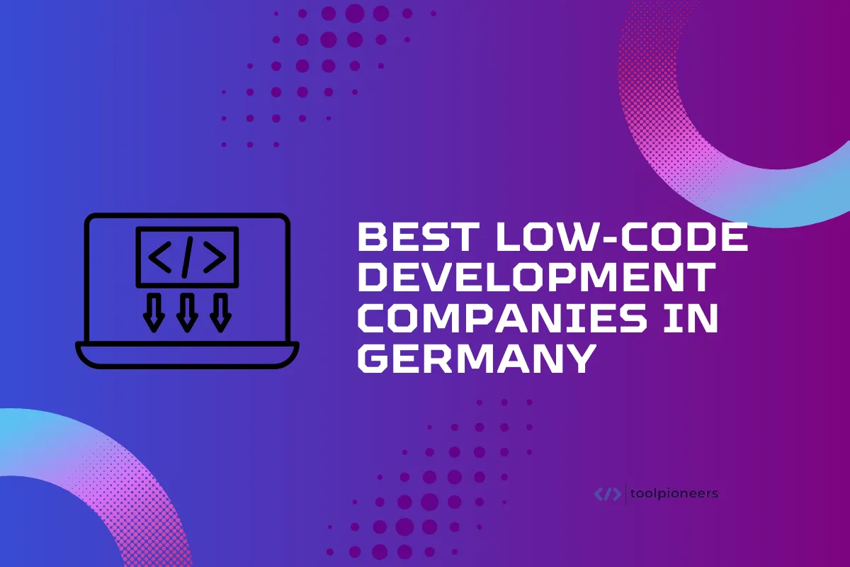 Best Low-Code Development Companies in Germany
