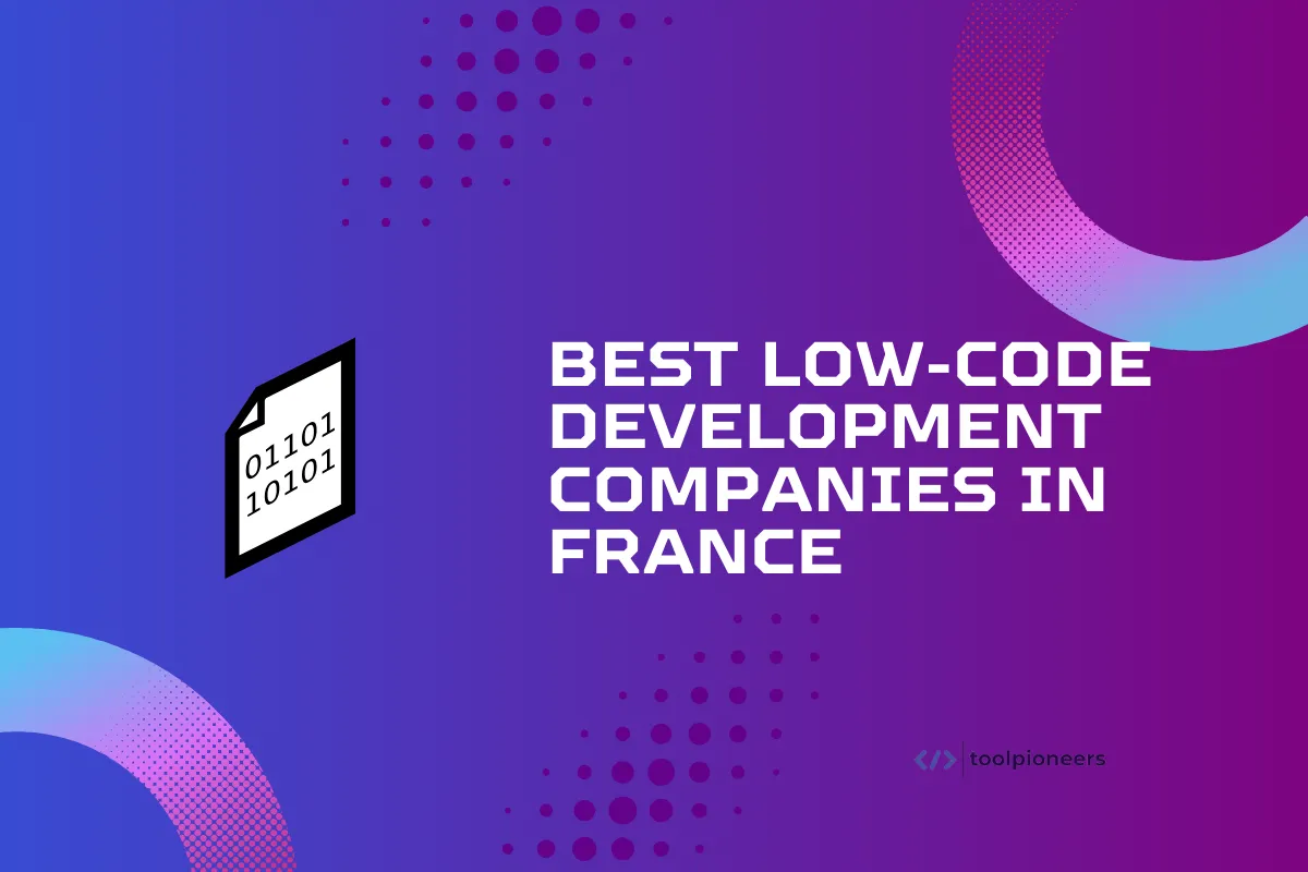 Best Low-Code Development Companies in France