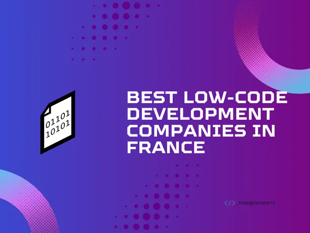 Best Low-Code Development Companies in France